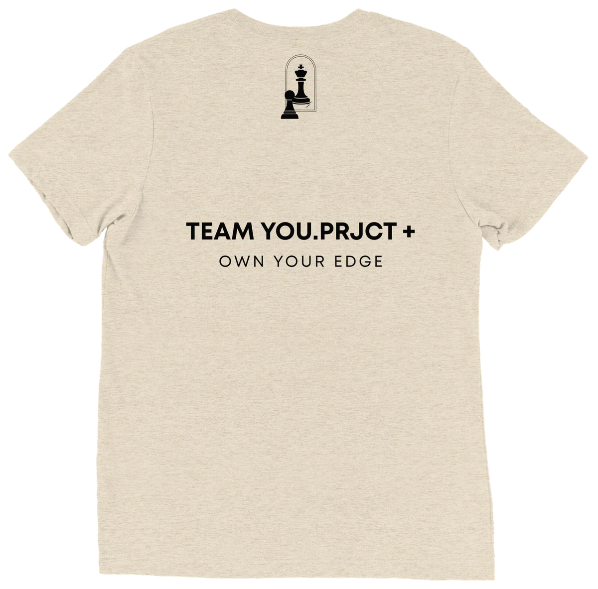 Own Your Edge Tee, the back